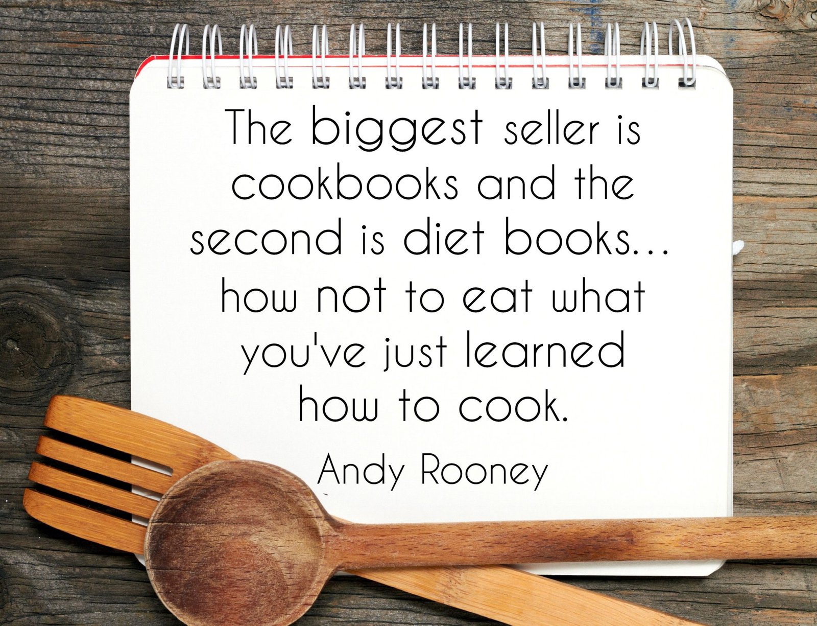 The Biggest Seller is Cookbooks Quote The Biggest Seller is Cookbooks Quote