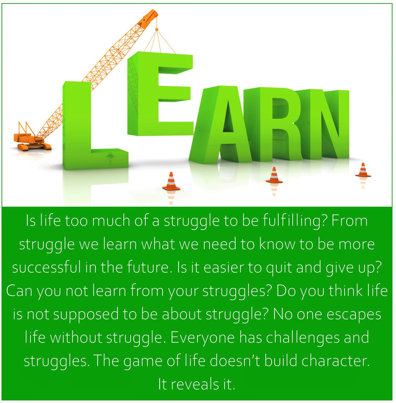 Is life too much of a struggle to be fulfilling Is life too much of a struggle to be fulfilling